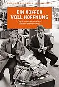 E-Book (epub) Ein Koffer voll Hoffnung von Karl-Heinz Meier-Braun, Reinhold Weber