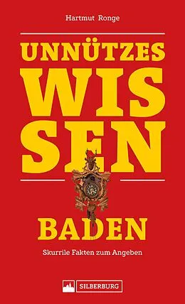 E-Book (epub) Unnützes Wissen: Baden von Hartmut Ronge