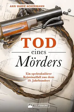 E-Book (epub) Tod eines Mörders von Ann Marie Ackermann