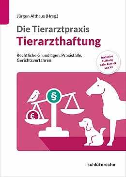 E-Book (epub) Die Tierarztpraxis: Tierarzthaftung von 
