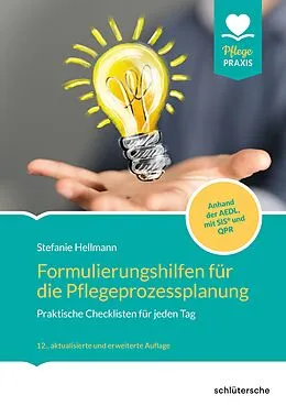 E-Book (epub) Formulierungshilfen für die Pflegeprozessplanung von Stefanie Hellmann