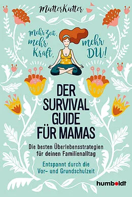 E-Book (pdf) Der Survival-Guide für Mamas von MutterKutter