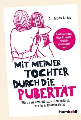 E-Book (pdf) Mit meiner Tochter durch die Pubertät von Dr. med. Judith Bildau