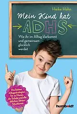 Kartonierter Einband Mein Kind hat ADHS von Heike Hahn