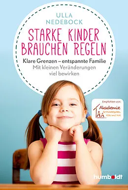 E-Book (epub) Starke Kinder brauchen Regeln von Ulla Nedebock