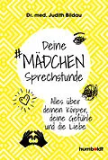 E-Book (epub) Deine Mädchensprechstunde von Dr. med. Judith Bildau