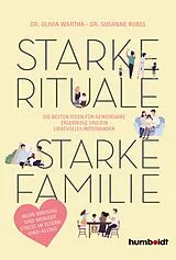 Kartonierter Einband Starke Rituale starke Familie von Dr. Susanne Kobel, Dr. Olivia Wartha