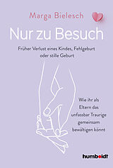 E-Book (epub) Nur zu Besuch von Marga Bielesch