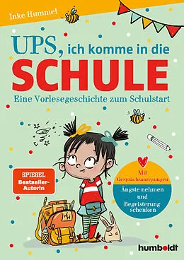 E-Book (pdf) Ups, ich komme in die Schule von Inke Hummel
