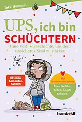 Fester Einband Ups, ich bin schüchtern von Inke Hummel