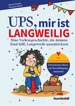 E-Book (pdf) Ups, mir ist langweilig von Dr. Olivia Wartha, Dr. Susanne Kobel