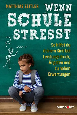E-Book (epub) Wenn Schule stresst von Matthias Zeitler