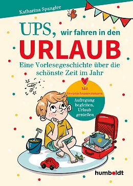 E-Book (pdf) Ups, wir fahren in den Urlaub von Katharina Spangler