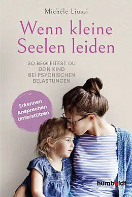 E-Book (epub) Wenn kleine Seelen leiden von Michele Liussi