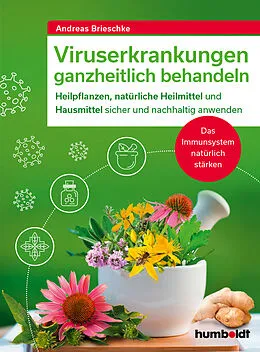 E-Book (pdf) Viruserkrankungen ganzheitlich behandeln von Andreas Brieschke