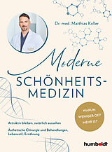 E-Book (pdf) Moderne Schönheits-Medizin von Dr. med. Matthias Koller