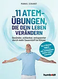 E-Book (pdf) 11 Atem-Übungen, die dein Leben verändern von Manuel Eckardt
