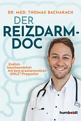 Kartonierter Einband (Kt) Der Reizdarm-Doc von Dr. Thomas Bacharach