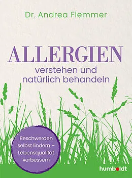E-Book (epub) Allergien verstehen und natürlich behandeln von Dr. Andrea Flemmer