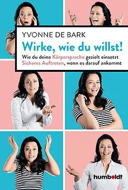 E-Book (epub) Wirke, wie du willst von Yvonne de Bark