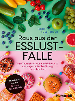 E-Book (pdf) Raus aus der Esslust-Falle von Silke Rosenbusch