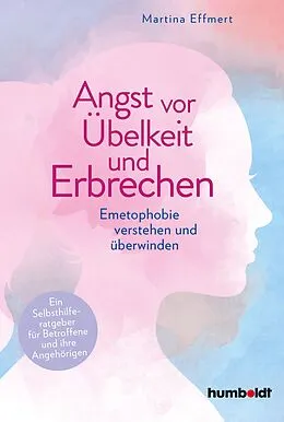 E-Book (pdf) Angst vor Übelkeit und Erbrechen von Martina Effmert