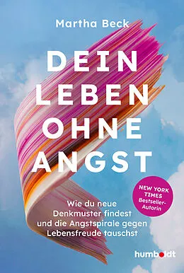 E-Book (epub) Dein Leben ohne Angst von Beck Martha