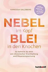 Kartonierter Einband Nebel im Kopf Blei in den Knochen von Vanessa Salzberg