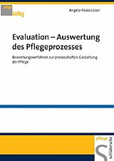 E-Book (pdf) Evaluation - Auswertung des Pflegeprozesses von Angela Paula Löser