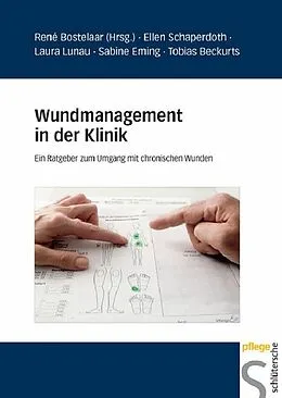E-Book (pdf) Wundmanagement in der Klinik von Ellen Schaperdoth, Laura Lunau, Sabine Eming