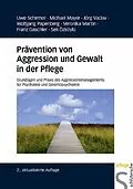 E-Book (pdf) Prävention von Aggression und Gewalt in der Pflege von Uwe Schirmer, Michael Mayer, Jörg Vaclav