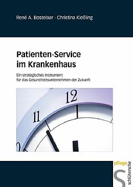 E-Book (pdf) Patienten-Service im Krankenhaus von René A. Bostelaar, Christina Kießling