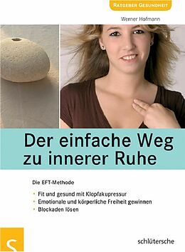 E-Book (pdf) Der einfache Weg zu innerer Ruhe von Werner Hofmann