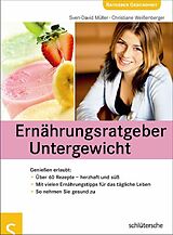 E-Book (pdf) Ernährungsratgeber Untergewicht von Sven-David Müller, Christiane Weißenberger