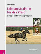 E-Book (pdf) Leistungstraining für das Pferd von Franz Ellendorff