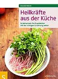 E-Book (pdf) Heilkräfte aus der Küche von Roland Possin