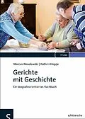 E-Book (pdf) Gerichte mit Geschichte von Marcus Waselewski, Kathrin Hoppe