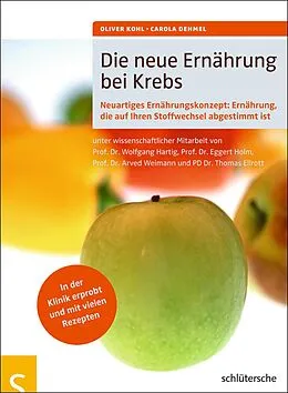 E-Book (pdf) Die neue Ernährung bei Krebs von Oliver Kohl, Carola Dehmel