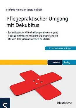 E-Book (pdf) Pflegepraktischer Umgang mit Dekubitus von Stefanie Hellmann, Rosa Rößlein