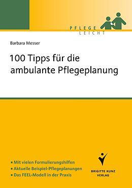 E-Book (pdf) 100 Tipps für die ambulante Pflegeplanung von Barbara Messer