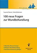 E-Book (pdf) 100 neue Fragen zur Wundbehandlung von Susanne Danzer, Anke Bültemann