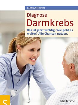 E-Book (pdf) Diagnose Darmkrebs von Gabriela Schwarz