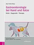 E-Book (epub) Gastroenterologie bei Hund und Katze von und Jan S. Suchodolski