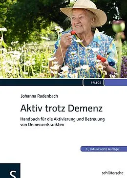 E-Book (epub) Aktiv trotz Demenz von Johanna Radenbach