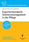 E-Book (pdf) Formulierungshilfen Expertenstandards Schmerzmanagement in der Pflege von Stefanie Hellmann, Rosa Rößlein