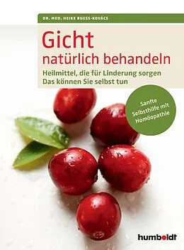 E-Book (epub) Gicht natürlich behandeln von Dr. med. Heike Bueß-Kovács