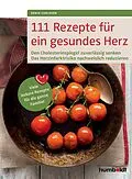 E-Book (epub) 111 Rezepte für ein gesundes Herz von Sonja Carlsson