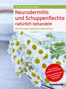 E-Book (epub) Neurodermitis und Schuppenflechte natürlich behandeln von Dr. med. Heike Bueß-Kovács