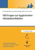 E-Book (epub) 100 Fragen zur hygienischen Händedesinfektion von Karin Bunte-Schönberger, Patricia van der Linden, Christiane Reichardt