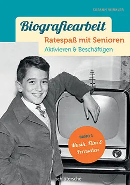PDF Biografiearbeit - Ratespaß mit Senioren von Susann Winkler
